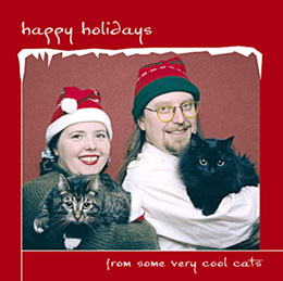 Happy Holidays... From some very cool cats